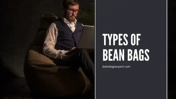 different Types of bean bags