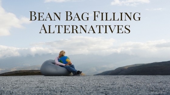 What is the best thing to fill bean bags with?