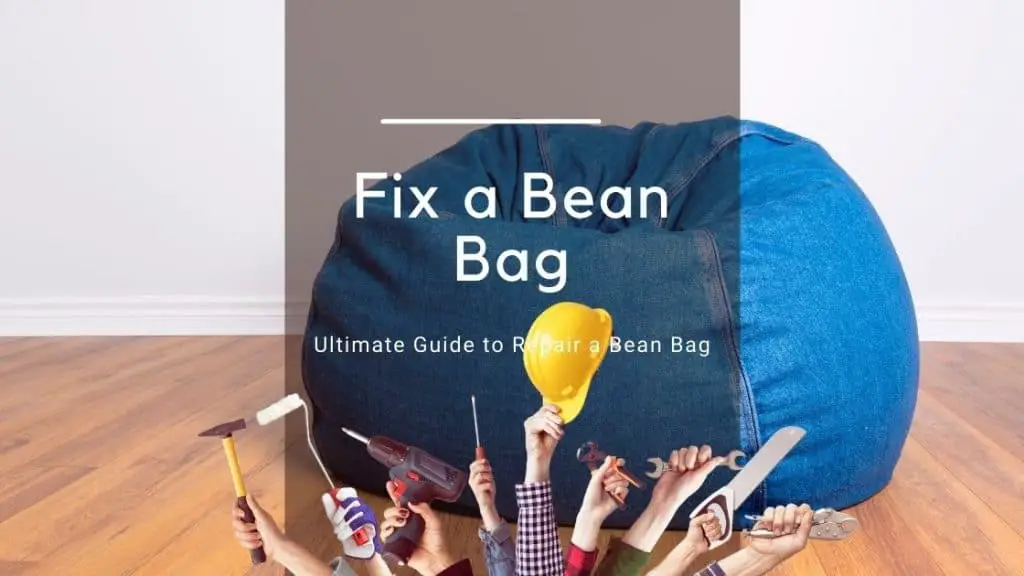 fix a bean bag