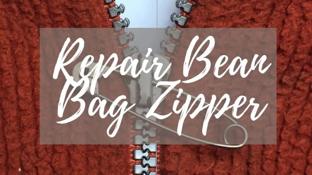 repair bean bag zipper