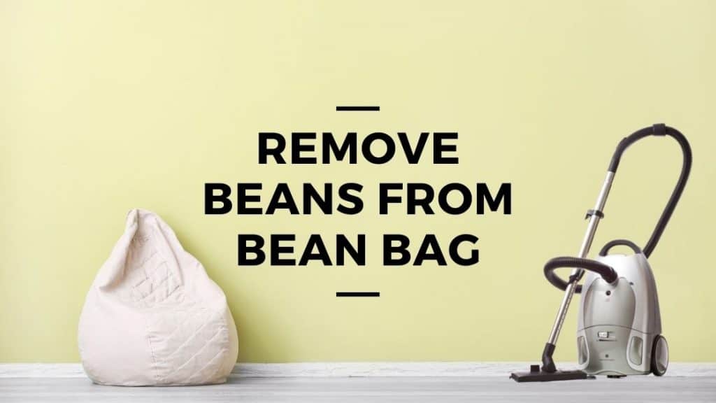 remove beans from bean bag