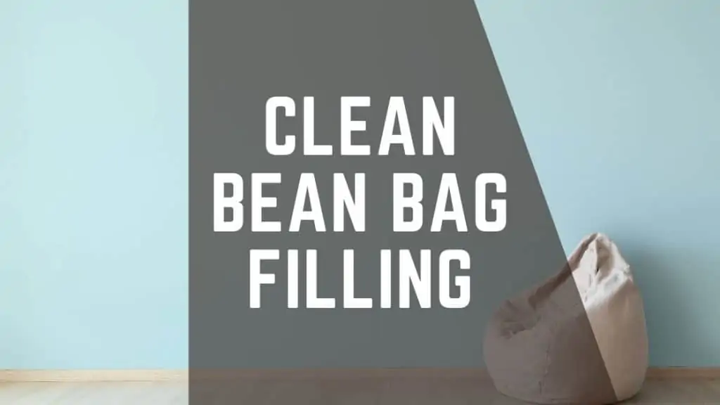 clean bean bag filling