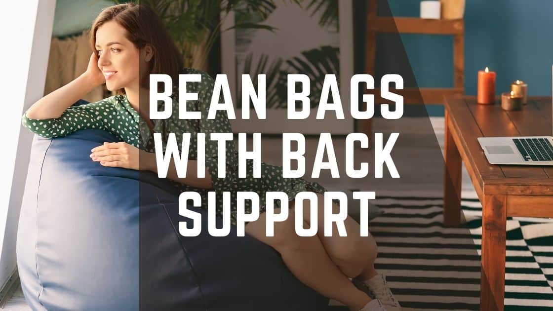 Bean bags with back support
