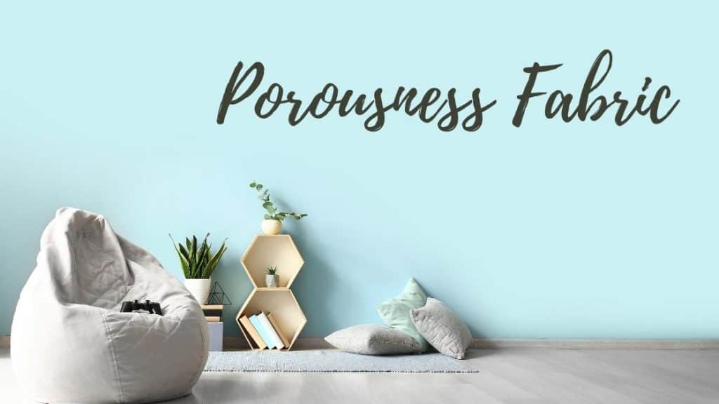 Porousness Fabric