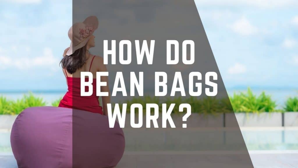 how do bean bags work