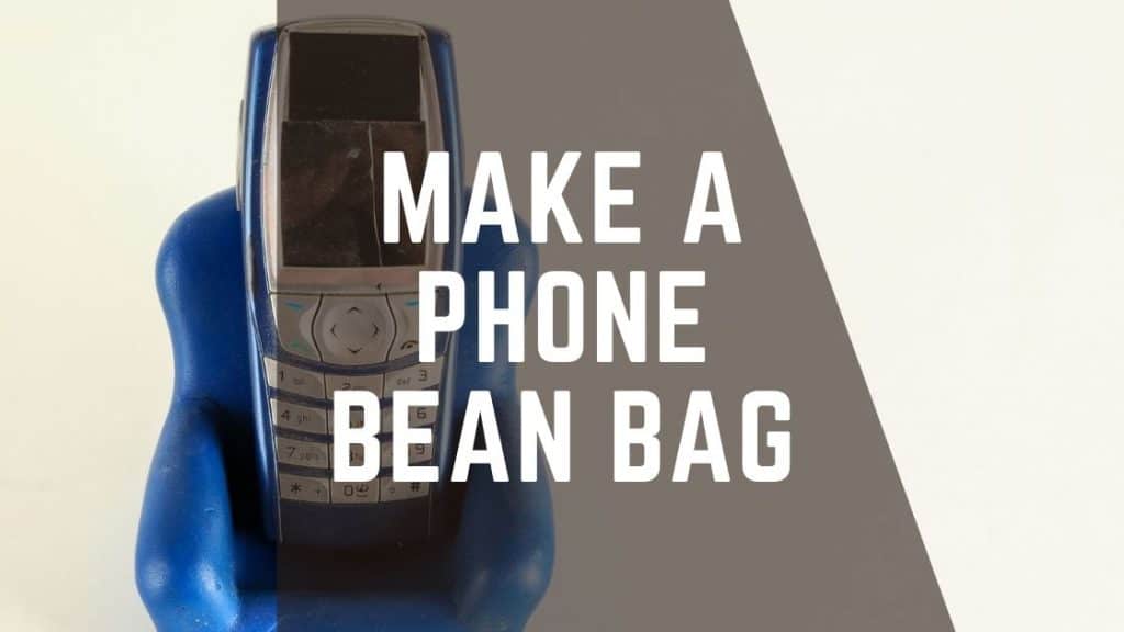 make a phone bean bag