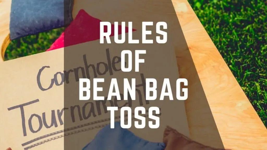 rules of bean bag toss
